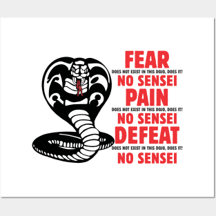 fear does not exist in this dojo Posters and Art